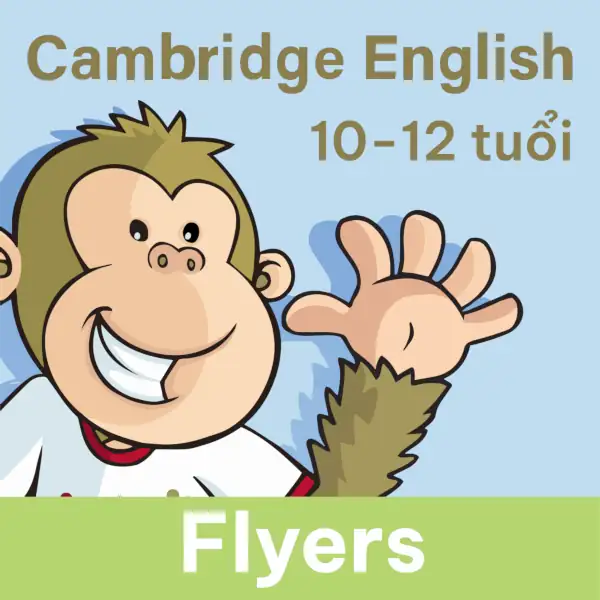 Học tiếng Anh trẻ em Cambridge Young Learners English (YLE) A2 Flyers ©